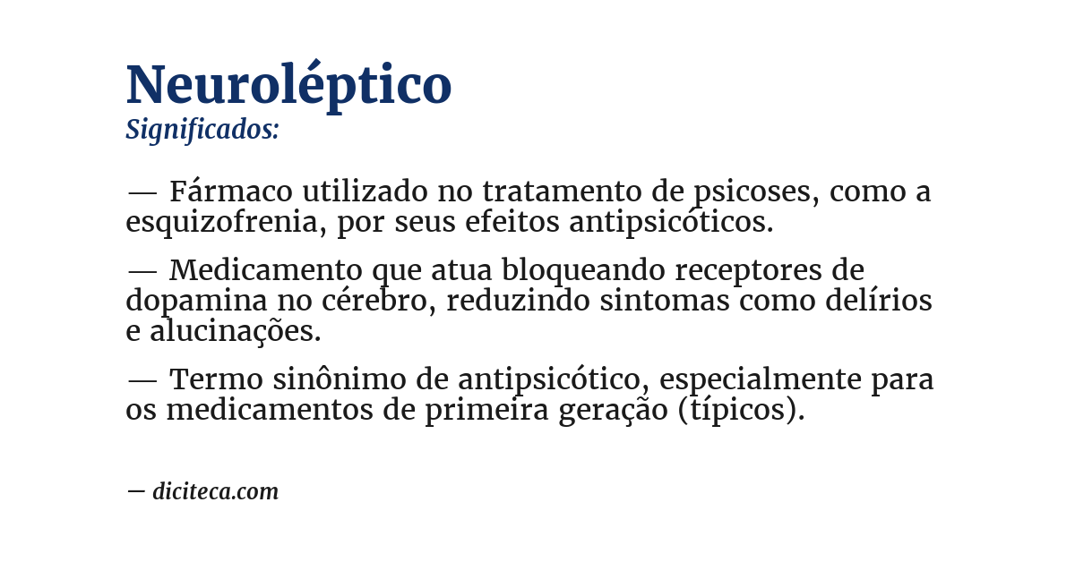 Significado de neuroléptico