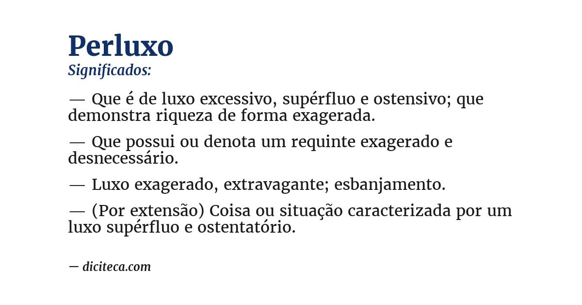 Significado de perluxo