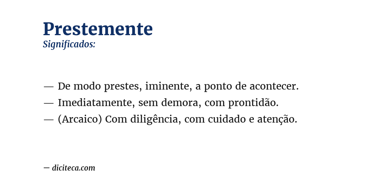Significado de prestemente