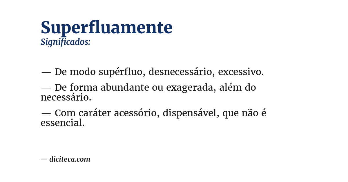 Significado de superfluamente