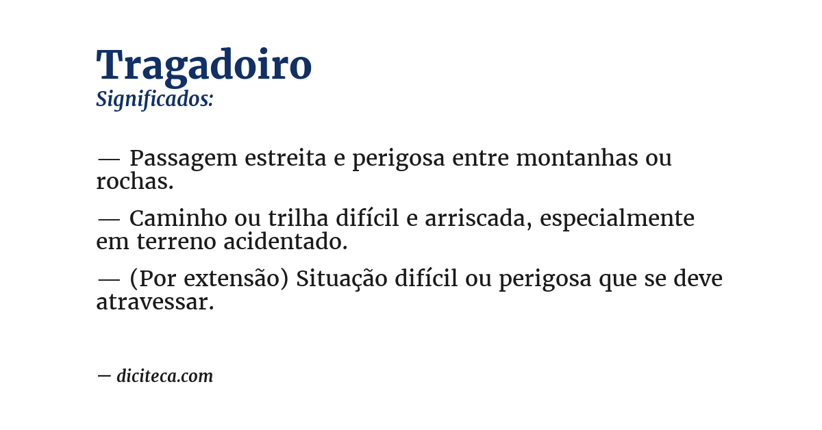 Significado de tragadoiro