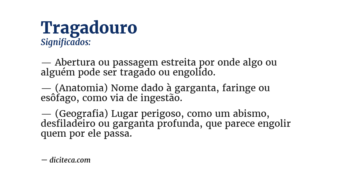 Significado de tragadouro
