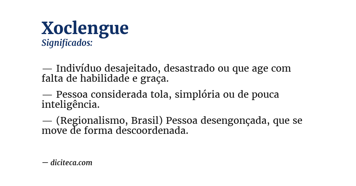 Significado de xoclengue