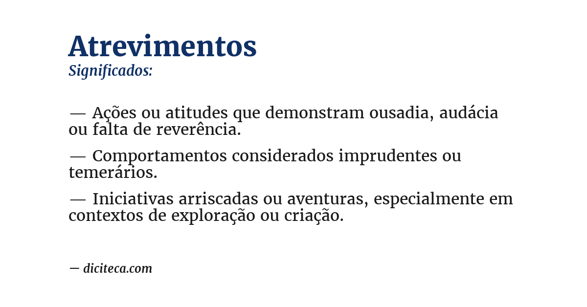 Significado de atrevimentos