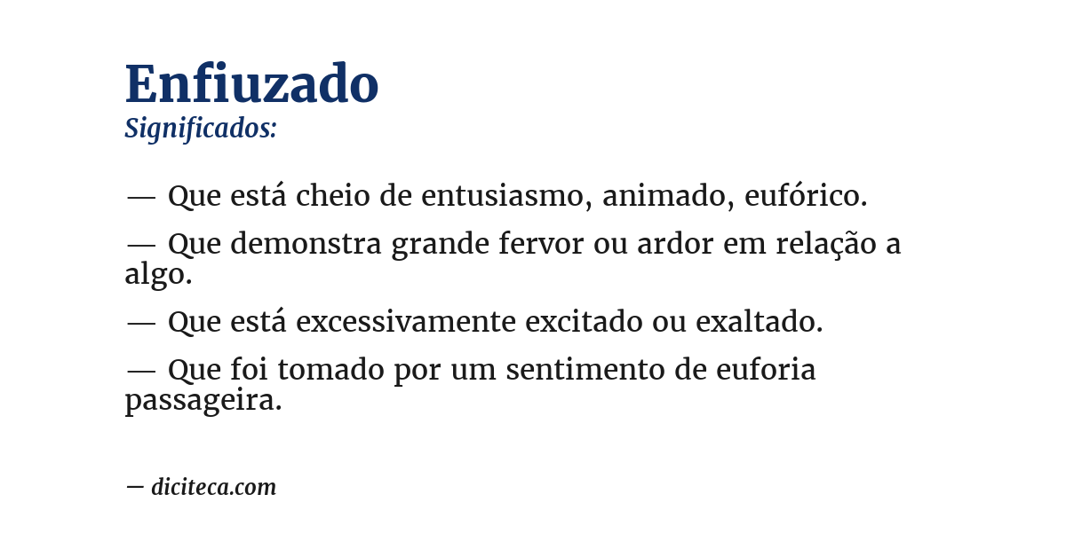 Significado de enfiuzado