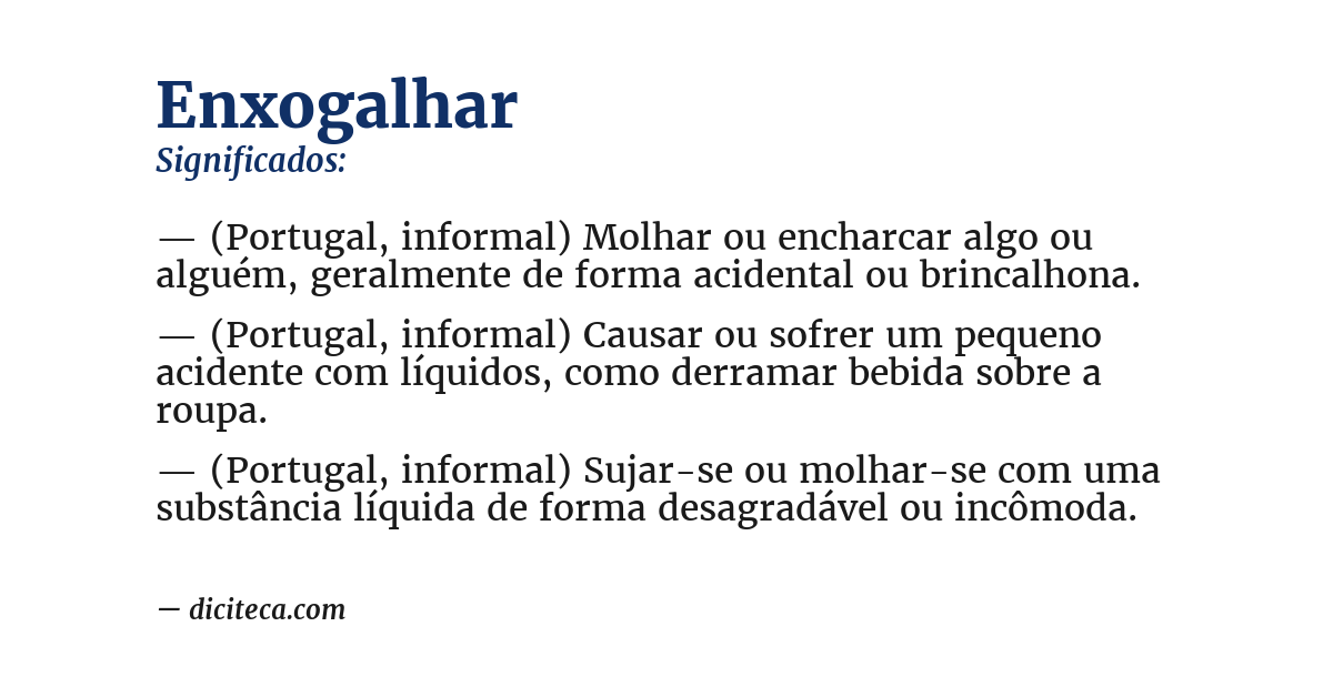 Significado de enxogalhar