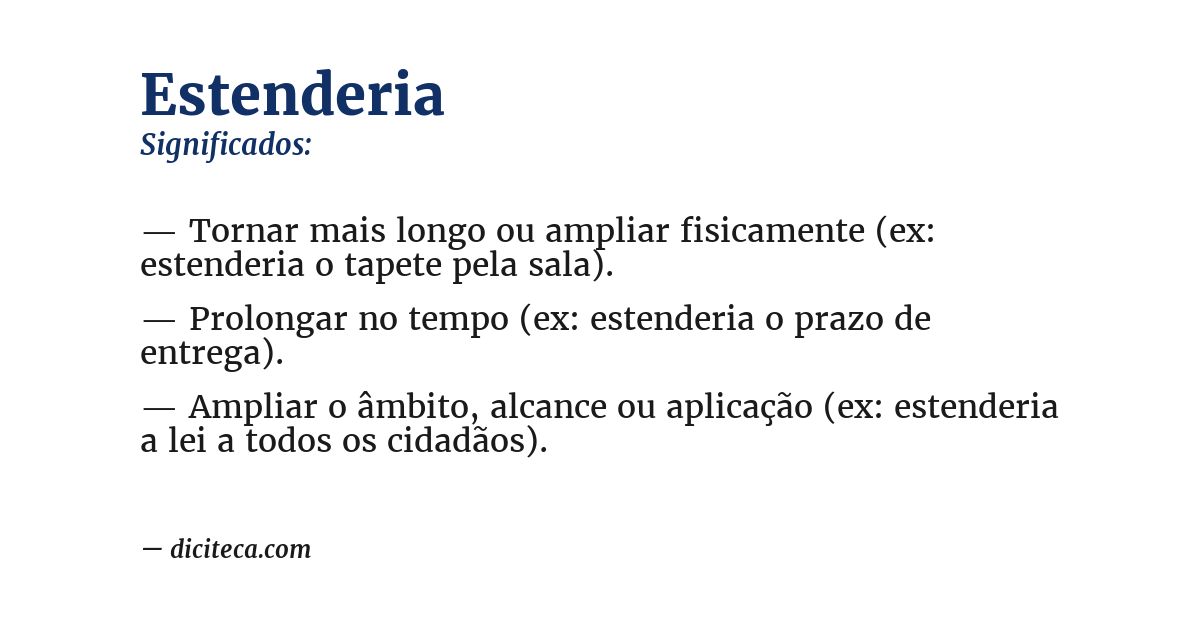 Significado de estenderia