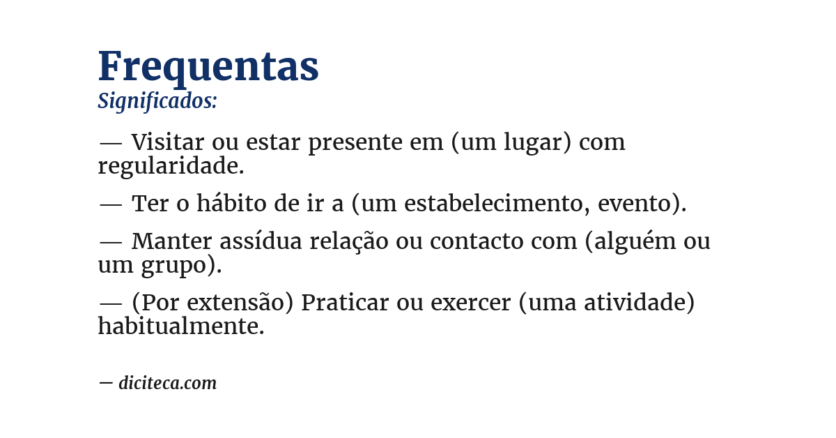 Significado de frequentas