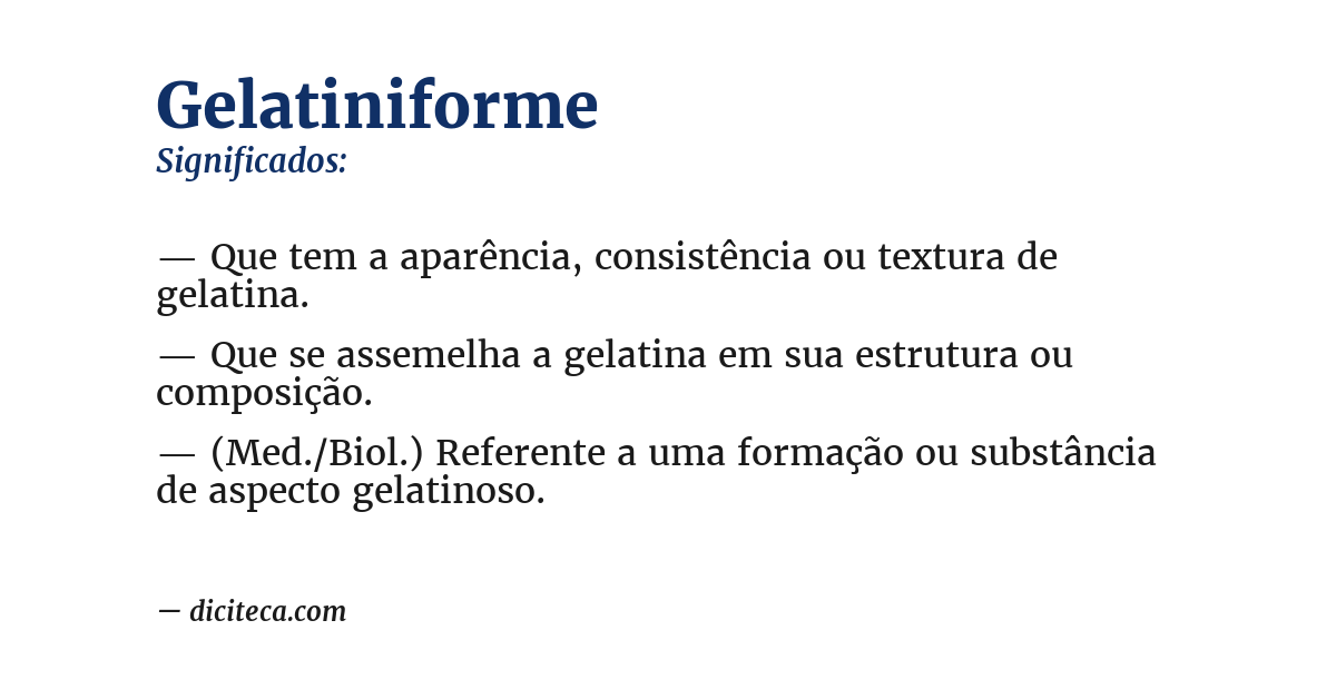 Significado de gelatiniforme