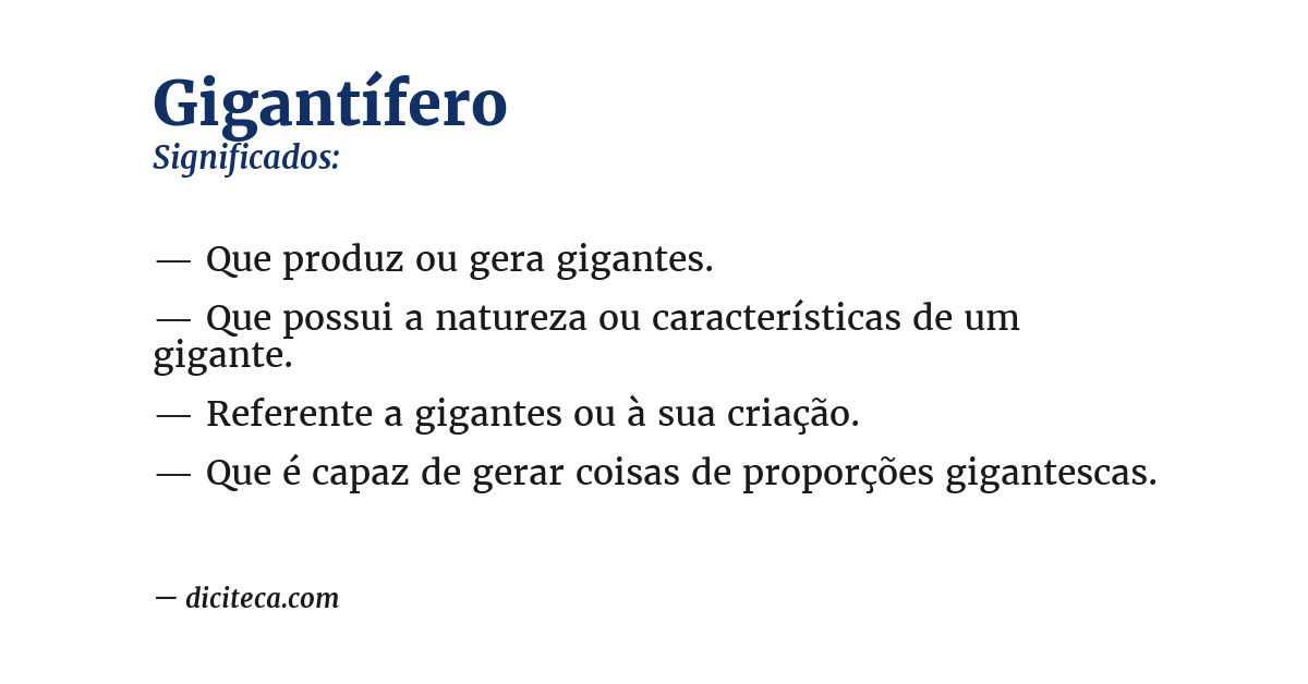 Significado de gigantífero