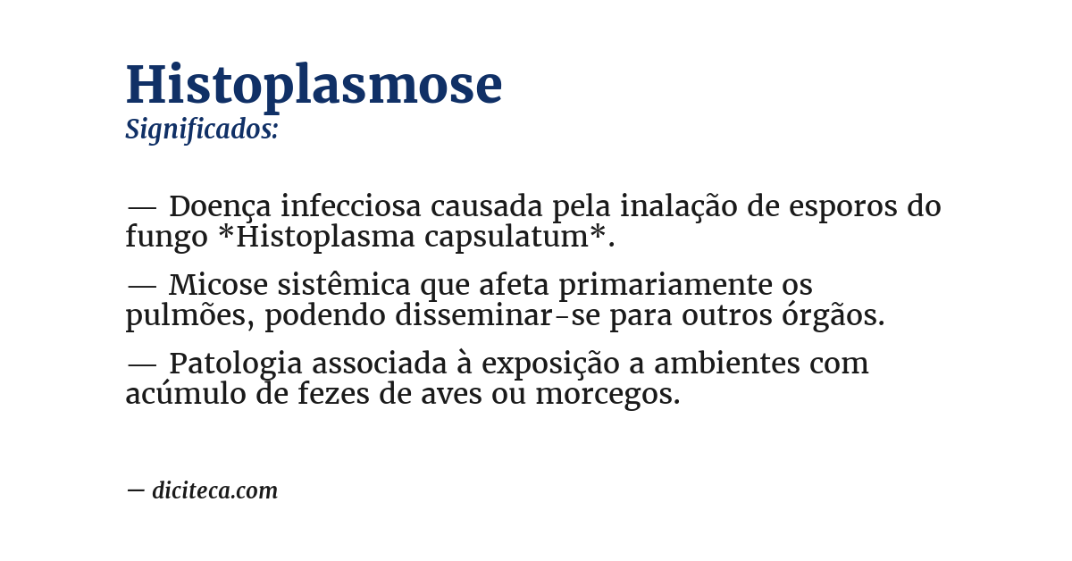 Significado de histoplasmose