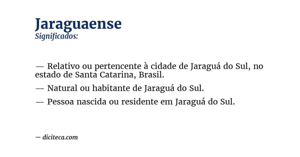 Significado de jaraguaense