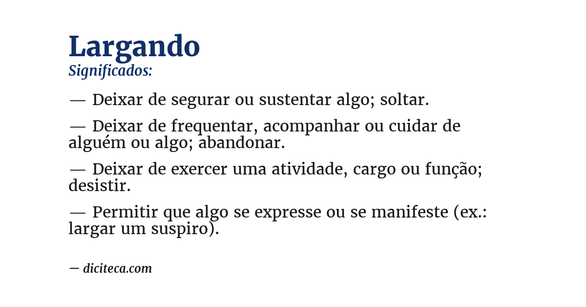 Significado de largando