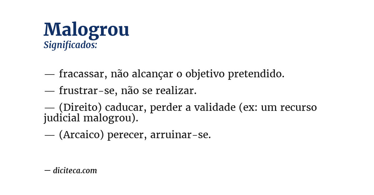 Significado de malogrou