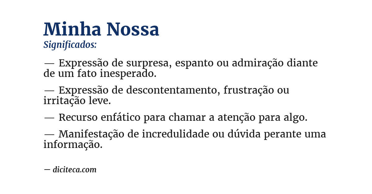 Significado de minha nossa