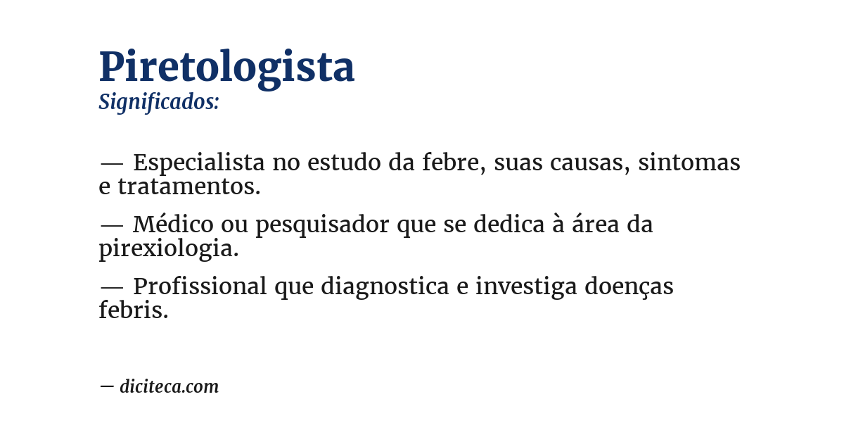 Significado de piretologista