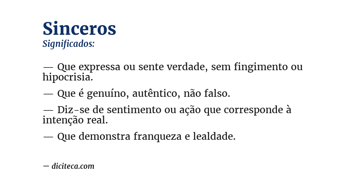 Significado de sinceros