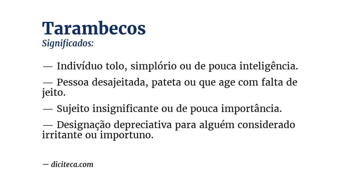 Significado de tarambecos