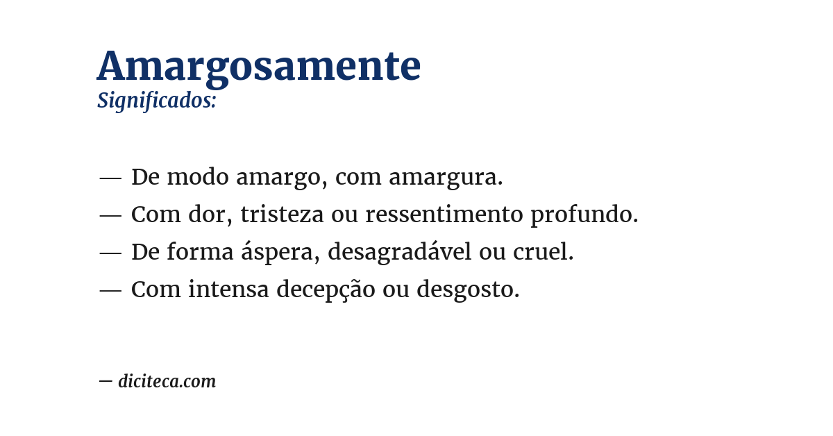 Significado de amargosamente