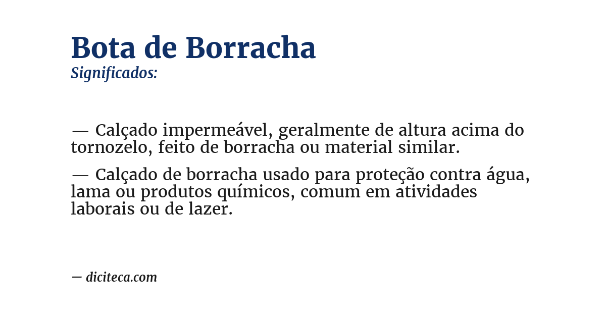 Significado de bota de borracha