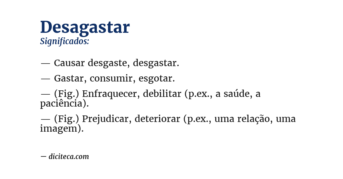 Significado de desagastar