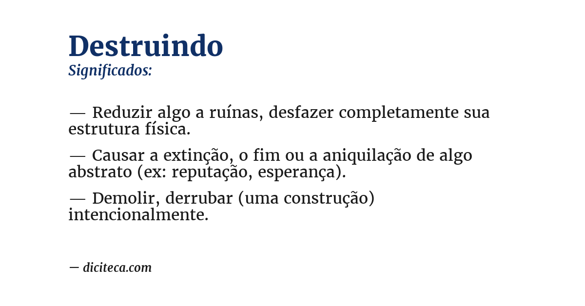Significado de destruindo