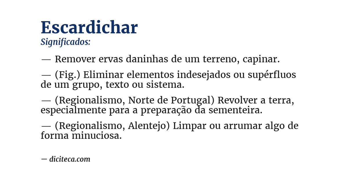 Significado de escardichar