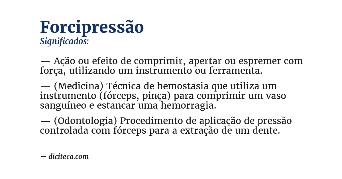 Significado de forcipressão