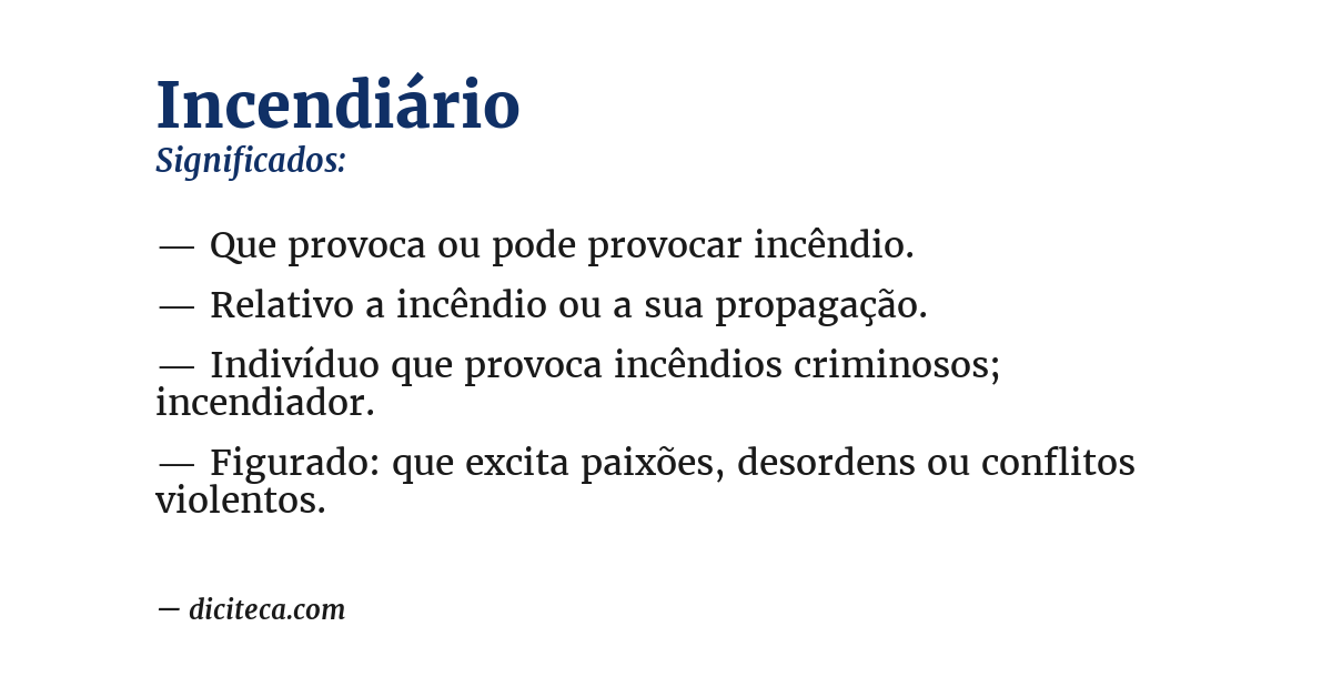 Significado de incendiário