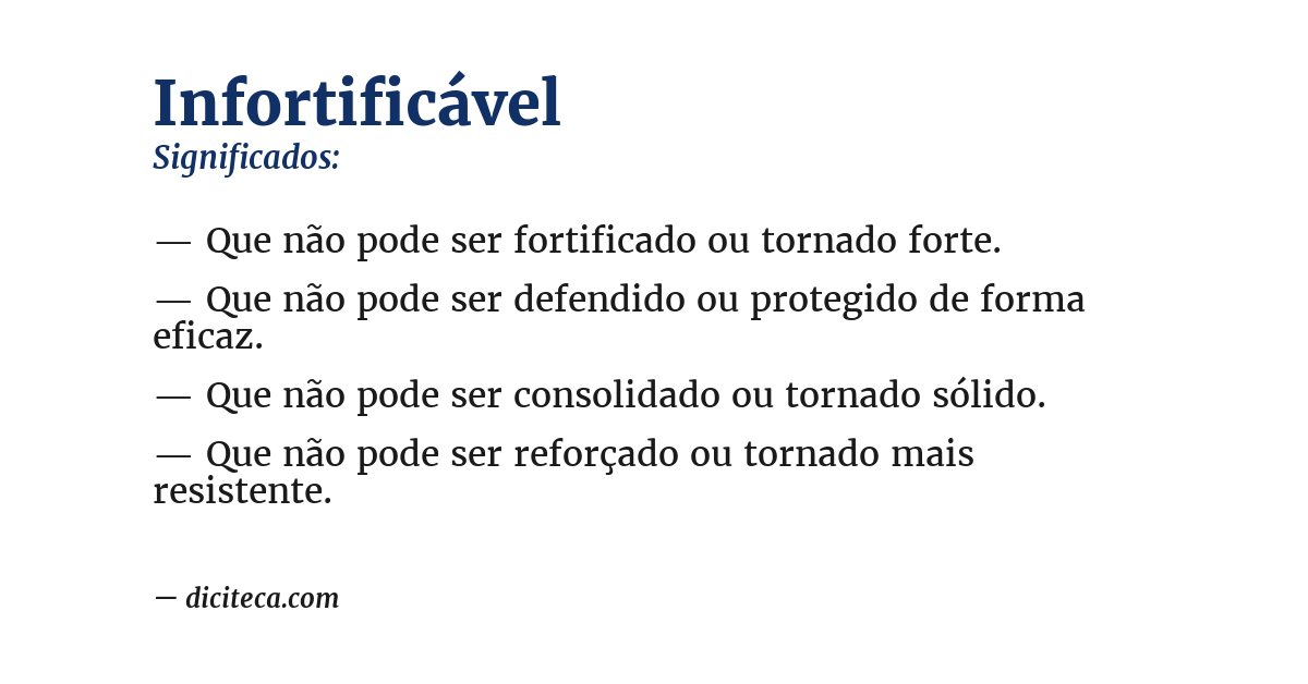 Significado de infortificável