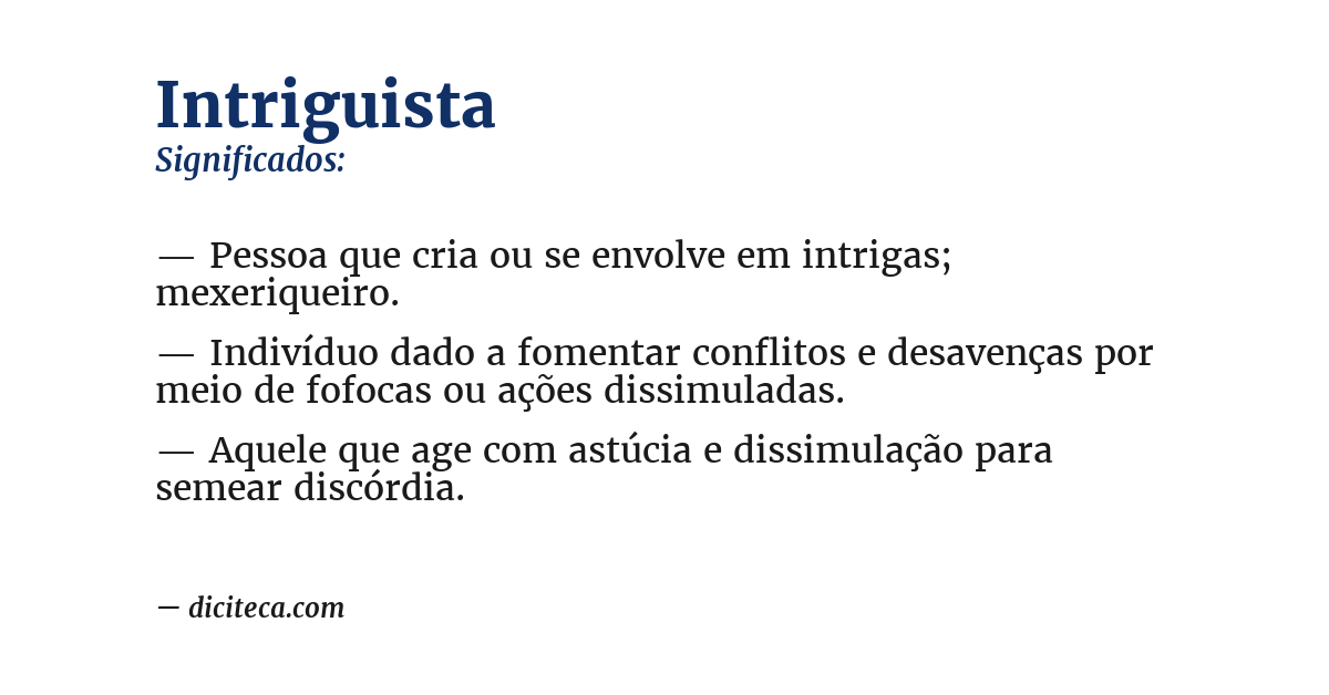 Significado de intriguista