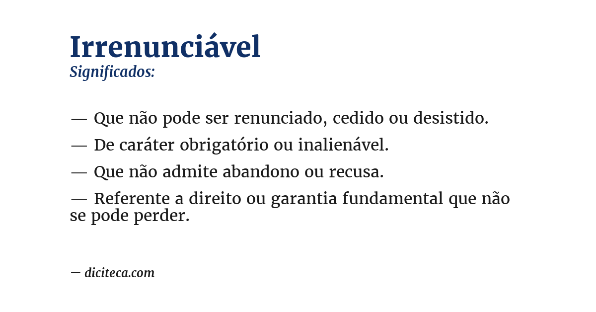 Significado de irrenunciável