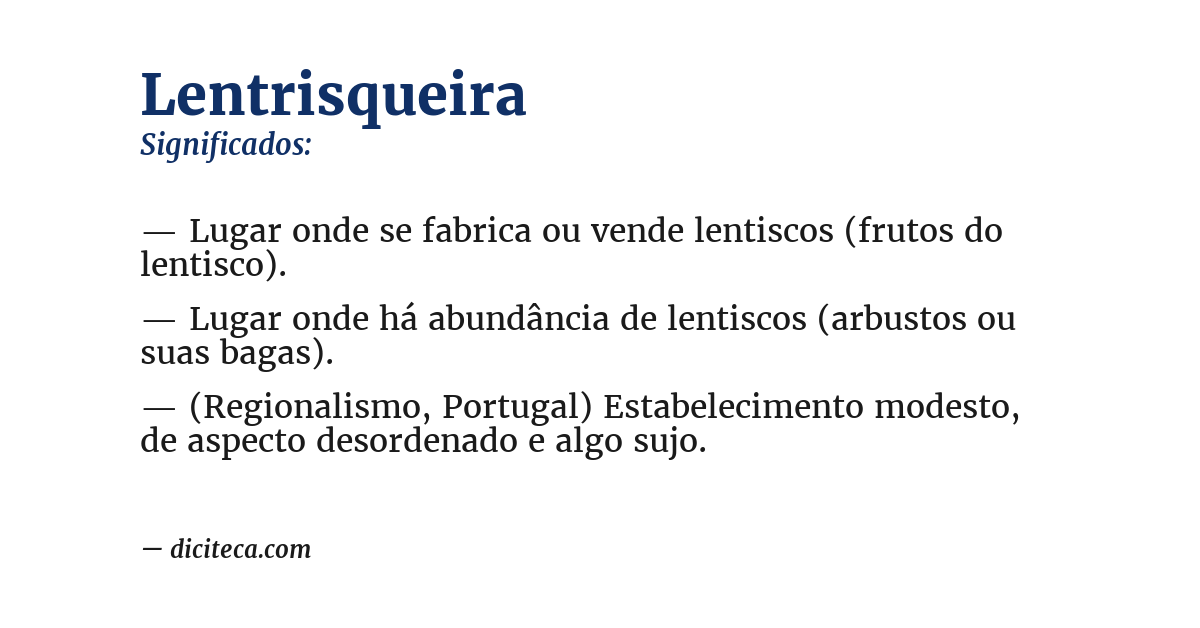 Significado de lentrisqueira