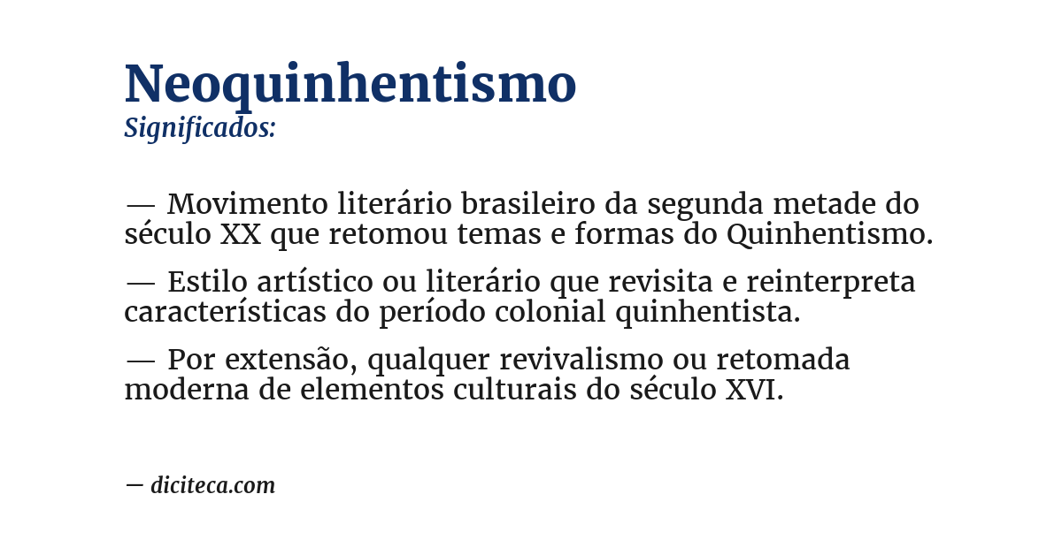 Significado de neoquinhentismo