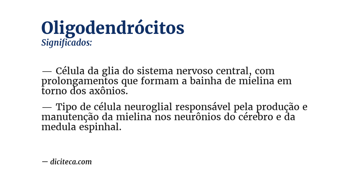 Significado de oligodendrócitos