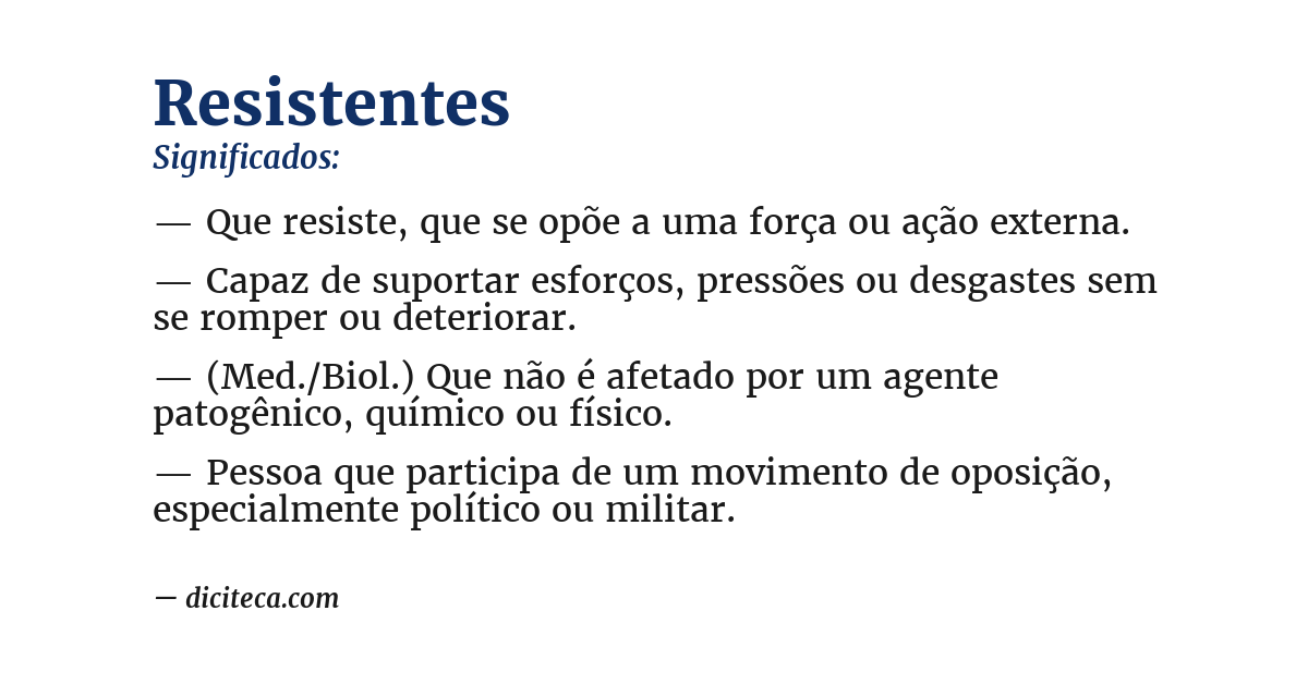 Significado de resistentes