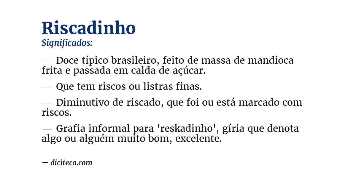 Significado de riscadinho