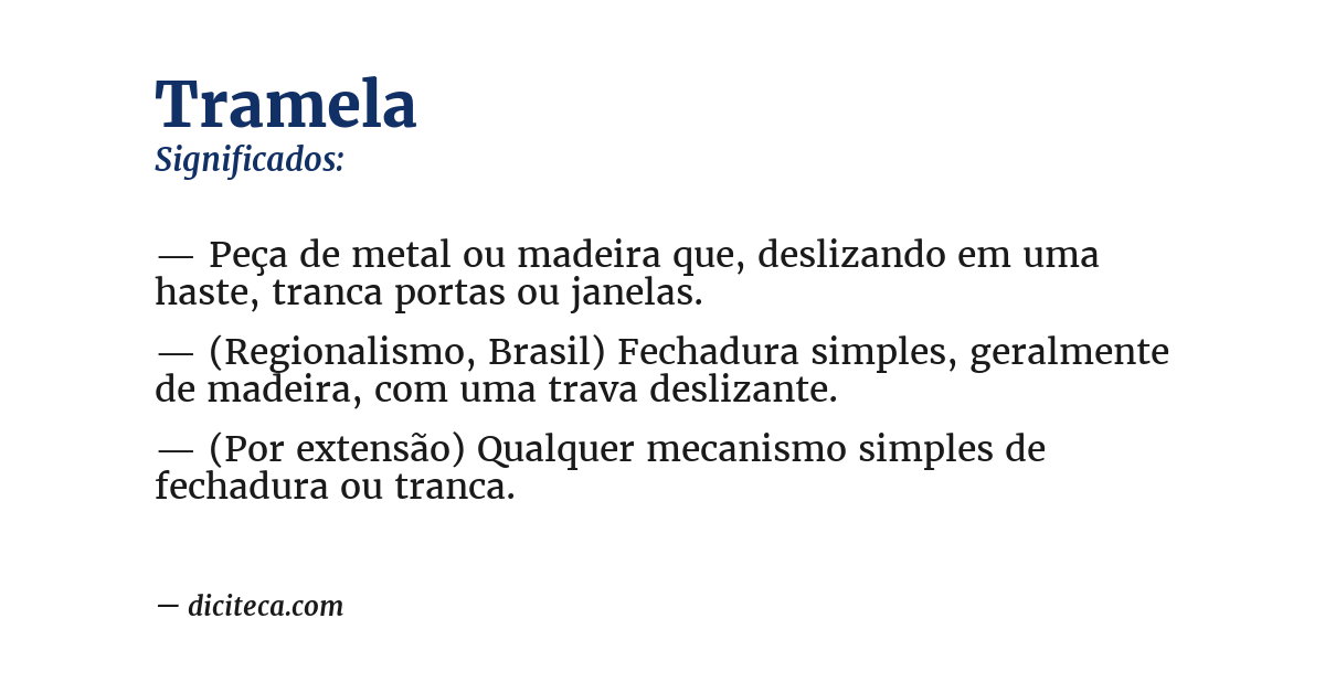 Significado de tramela
