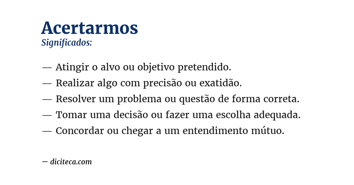 Significado de acertarmos