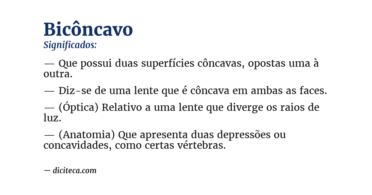 Significado de bicôncavo