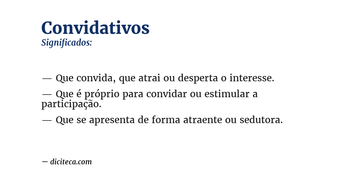 Significado de convidativos