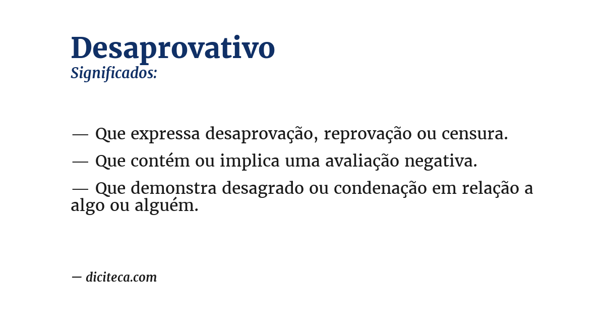 Significado de desaprovativo