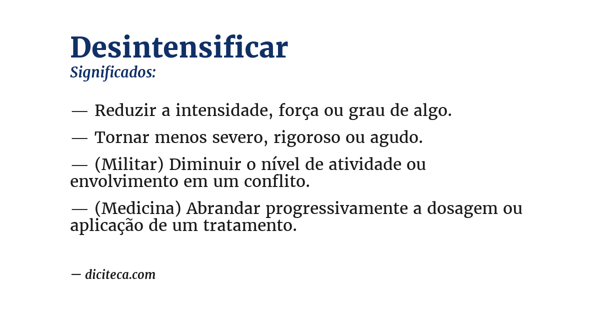 Significado de desintensificar