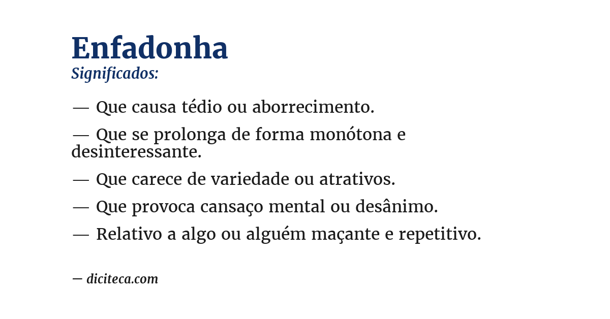 Significado de enfadonha
