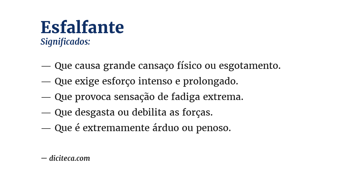 Significado de esfalfante