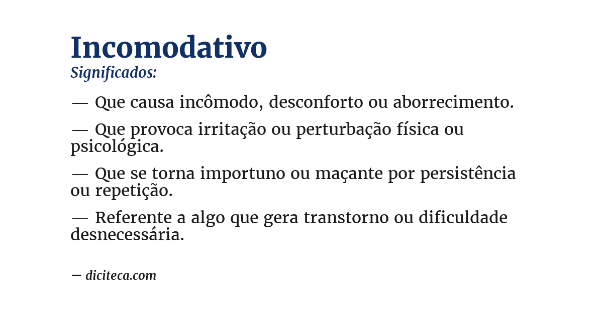 Significado de incomodativo