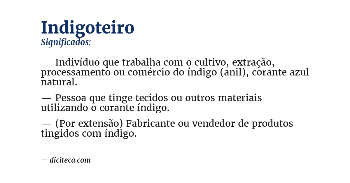 Significado de indigoteiro