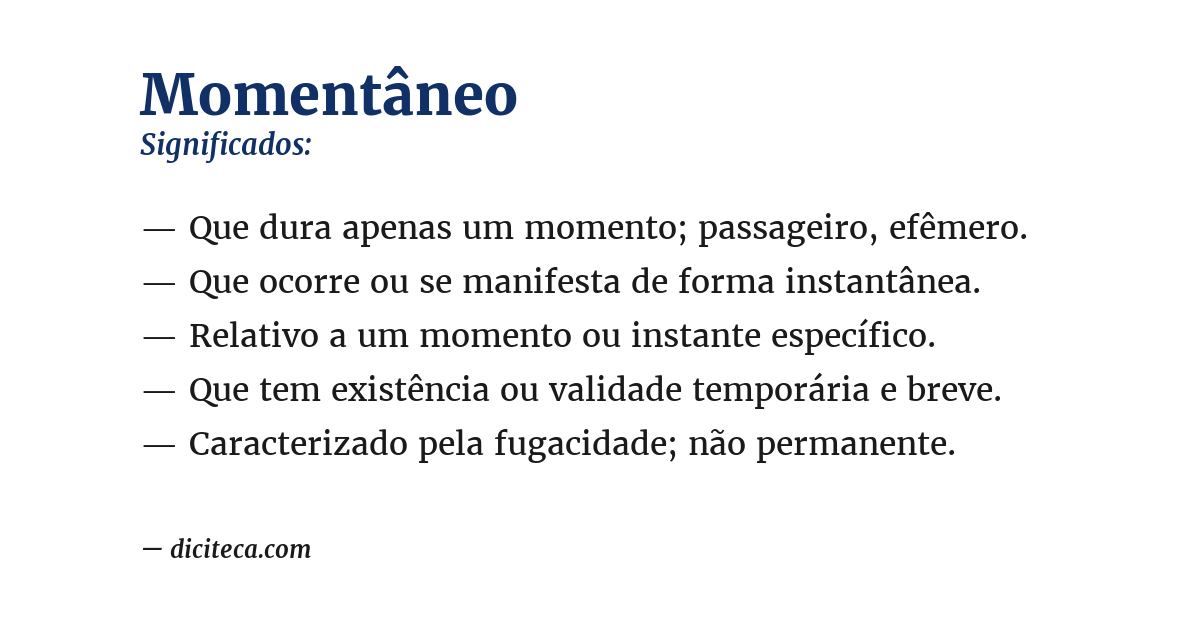 Significado de momentâneo