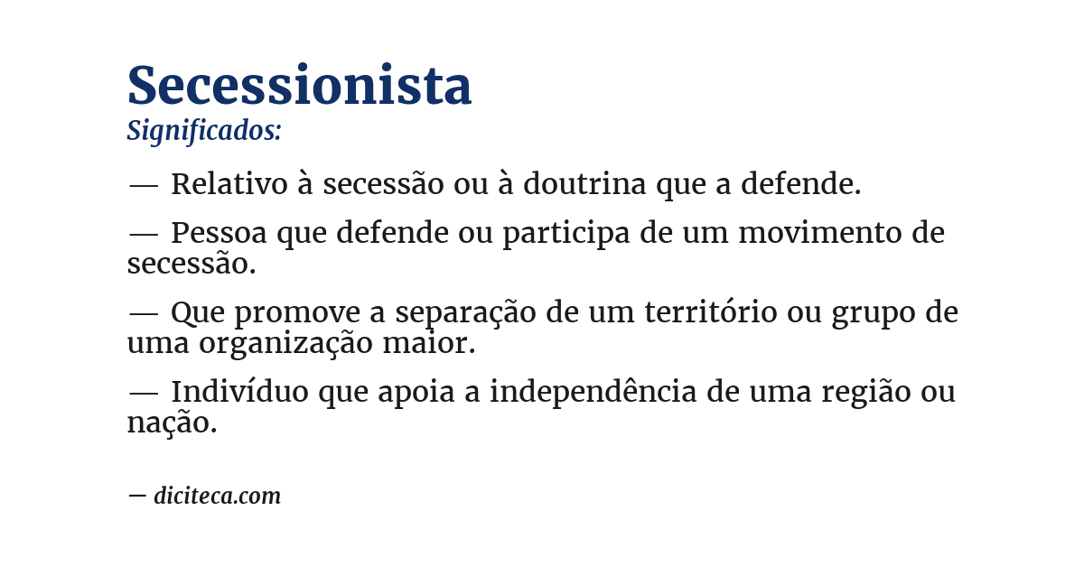 Significado de secessionista