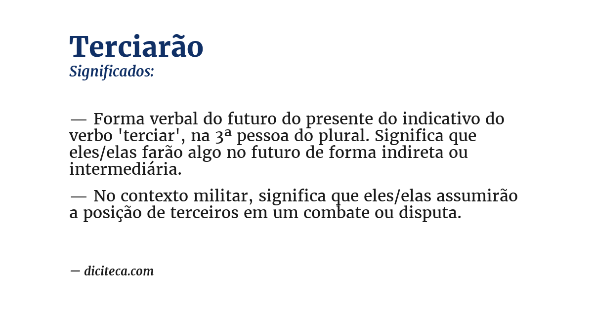 Significado de terciarão